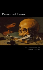 Paranormal Horror Anthology 1