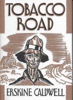 tobacco road author Old man Jeeters destiny Book Review :: Tobacco Road